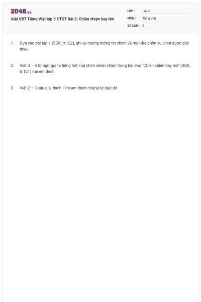 Giải VBT Tiếng Việt lớp 5 CTST Bài 2: Chiền chiện bay lên