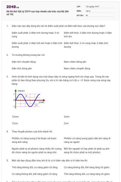 Đề thi thử Vật Lý 2019 cực hay chuẩn cấu trúc của Bộ (Đề số 10)