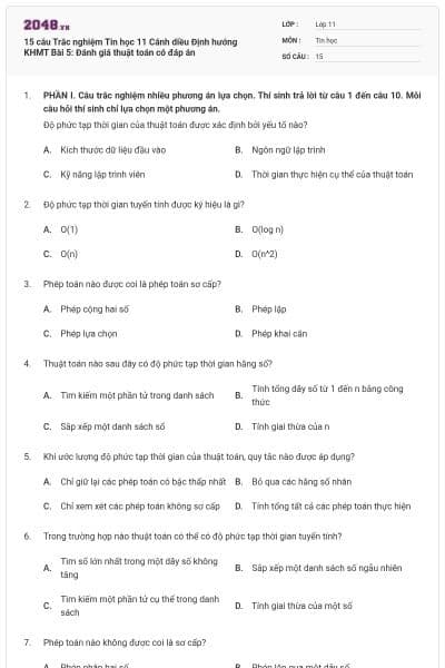15 câu Trắc nghiệm Tin học 11 Cánh diều Định hướng KHMT Bài 5: Đánh giá thuật toán có đáp án