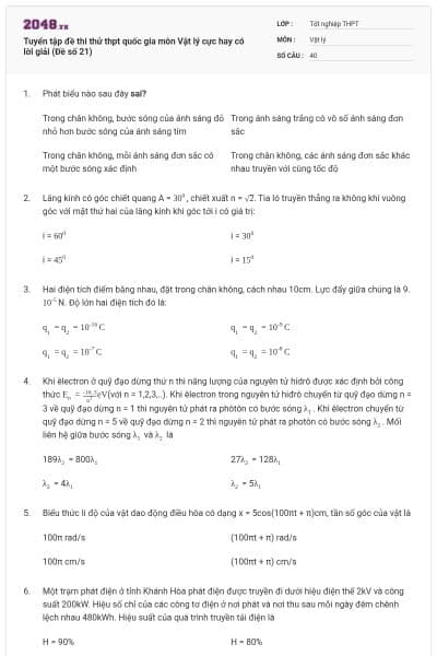 Tuyển tập đề thi thử thpt quốc gia môn Vật lý cực hay có lời giải (Đề số 21)