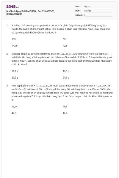 Muối có dạng CnH2n+1O3N_ CnH2n+4O2N2_ CnH2n+4N2O4