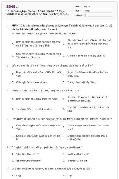 15 câu Trắc nghiệm Tin học 11 Cánh diều Bài 12: Thực hành thiết kế và lập trình theo mô đun ( tiếp theo) có đáp án