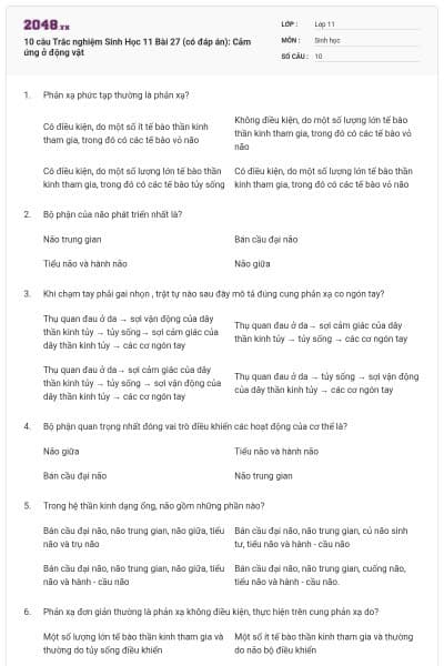 10 câu  Trắc nghiệm Sinh Học 11 Bài 27 (có đáp án): Cảm ứng ở động vật