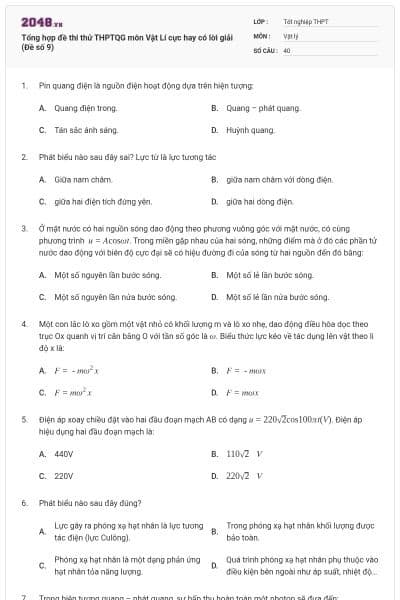 Tổng hợp đề thi thử THPTQG môn Vật Lí cực hay có lời giải (Đề số 9)