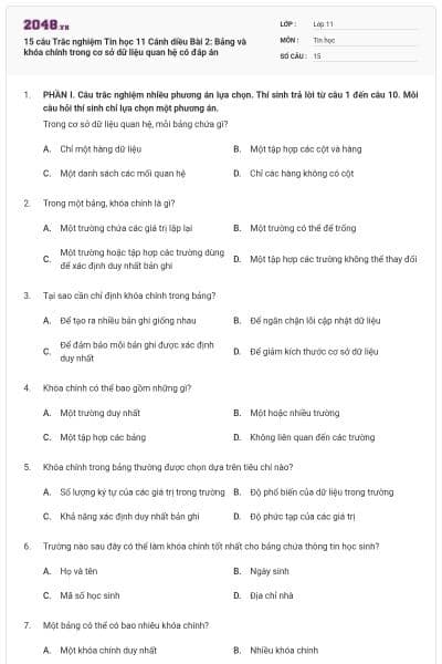15 câu Trắc nghiệm Tin học 11 Cánh diều Bài 2: Bảng và khóa chính trong cơ sở dữ liệu quan hệ có đáp án