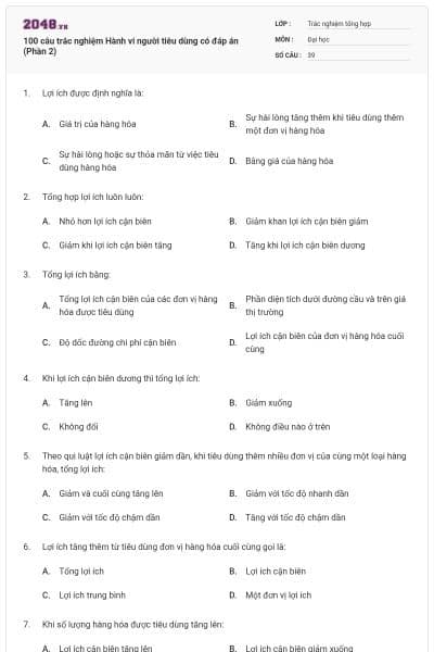 100 câu trắc nghiệm Hành vi người tiêu dùng có đáp án (Phần 2)