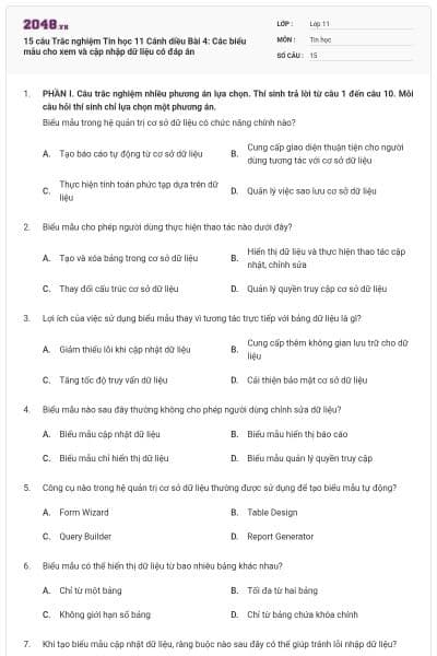 15 câu Trắc nghiệm Tin học 11 Cánh diều Bài 4: Các biểu mẫu cho xem và cập nhập dữ liệu có đáp án