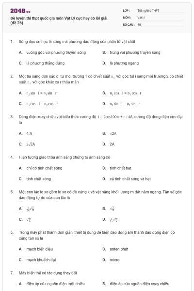 Đề luyện thi thpt quốc gia môn Vật Lý cực hay có lời giải (đề 26)