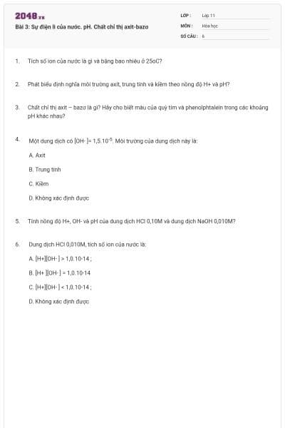 Bài 3: Sự điện li của nước. pH. Chất chỉ thị axit-bazơ