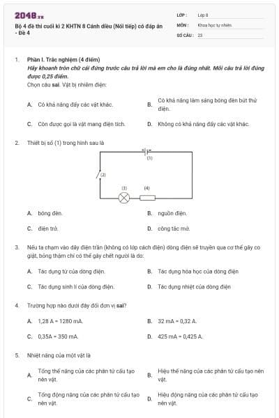 Bộ 4 đề thi cuối kì 2 KHTN 8 Cánh diều (Nối tiếp) có đáp án - Đề 4