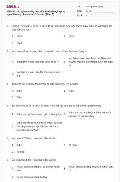 210 câu trắc nghiệm tổng hợp Môn kỹ thuật nghiệp vụ ngoại thương - Incoterm có đáp án (Phần 3)