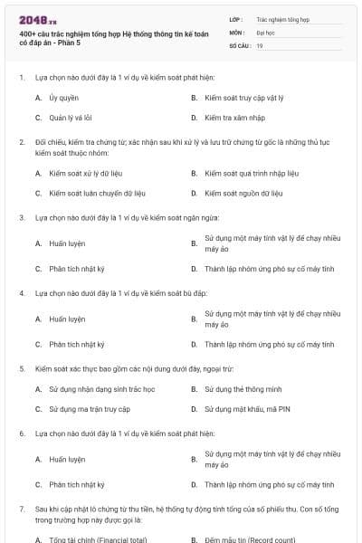400+ câu trắc nghiệm tổng hợp Hệ thống thông tin kế toán có đáp án - Phần 5