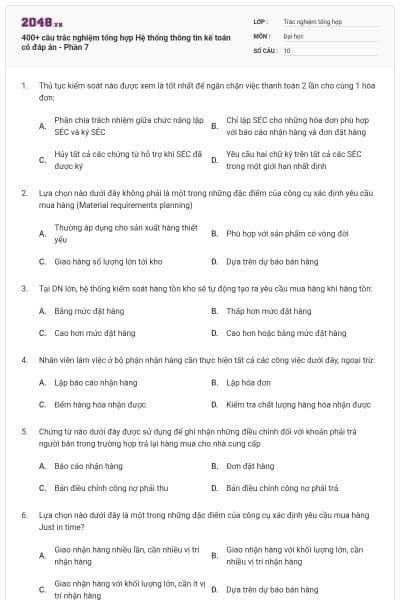 400+ câu trắc nghiệm tổng hợp Hệ thống thông tin kế toán có đáp án - Phần 7