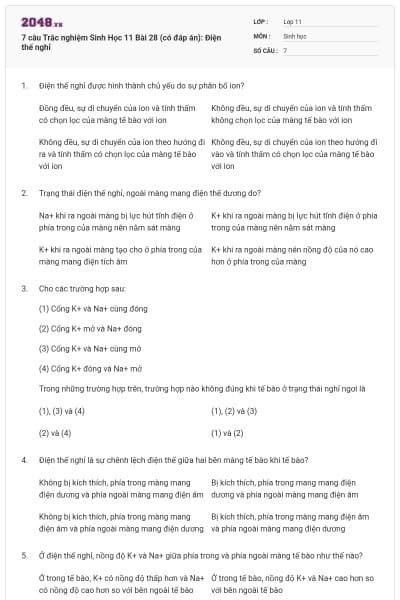 7 câu  Trắc nghiệm Sinh Học 11 Bài 28 (có đáp án): Điện thế nghỉ