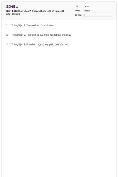 Bài 14: Bài thực hành 2: Tính chất của một số hợp chất nitơ, photpho