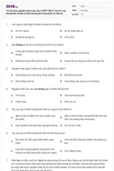 10 câu trắc nghiệm Khoa học lớp 4 KNTT Bài 5: Vai trò của không khí và bảo vệ bầu không khí trong lành có đáp án