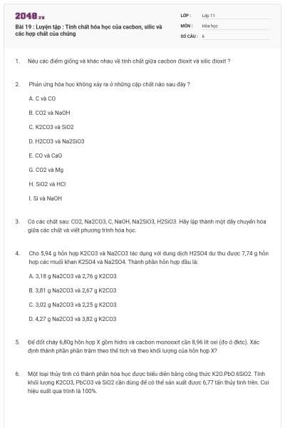 Bài 19 : Luyện tập : Tính chất hóa học của cacbon, silic và các hợp chất của chúng