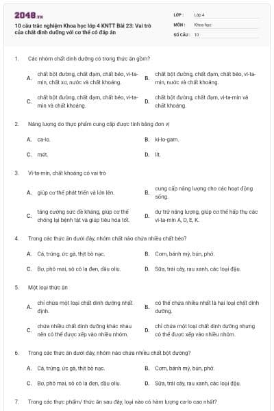 10 câu trắc nghiệm Khoa học lớp 4 KNTT Bài 23: Vai trò của chất dinh dưỡng với cơ thể có đáp án