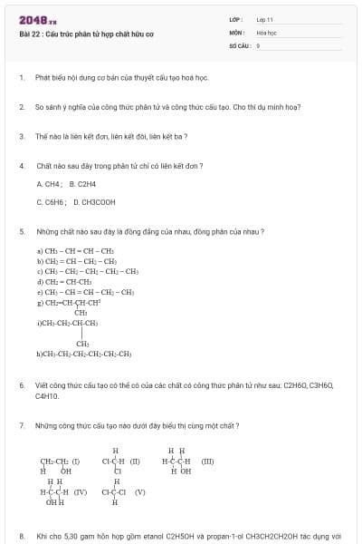 Bài 22 : Cấu trúc phân tử hợp chất hữu cơ