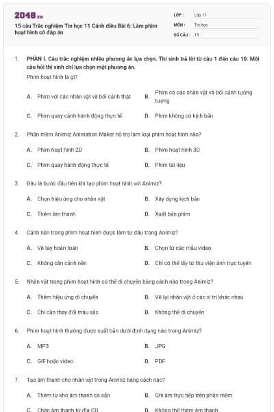 15 câu Trắc nghiệm Tin học 11 Cánh diều Bài 6: Làm phim hoạt hình có đáp án