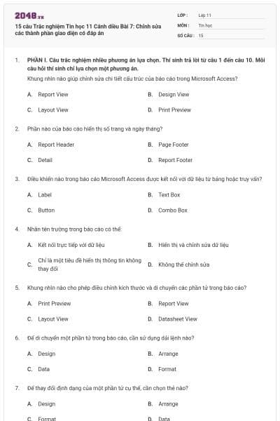 15 câu Trắc nghiệm Tin học 11 Cánh diều Bài 7: Chỉnh sửa các thành phần giao diện có đáp án