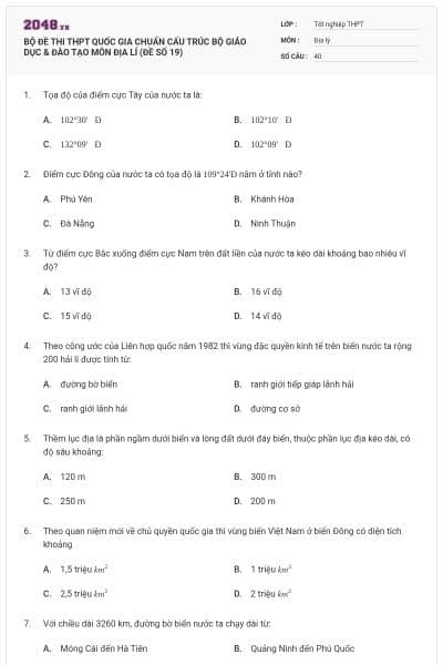 BỘ ĐỀ THI THPT QUỐC GIA CHUẨN CẤU TRÚC BỘ GIÁO DỤC & ĐÀO TẠO MÔN ĐỊA LÍ (ĐỀ SỐ 19)