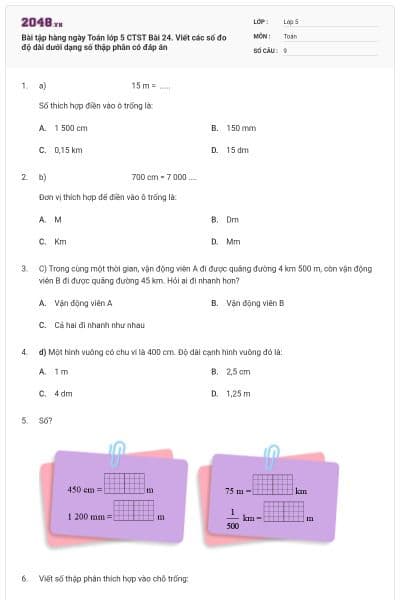 Bài tập hàng ngày Toán lớp 5 CTST Bài 24. Viết các số đo độ dài dưới dạng số thập phân có đáp án