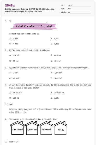 Bài tập hàng ngày Toán lớp 5 CTST Bài 26. Viết các số đo diện tích dưới dạng số thập phân có đáp án