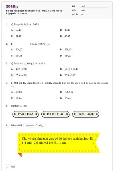 Bài tập hàng ngày Toán lớp 5 CTST Bài 28: Cộng hai số thập phân có đáp án