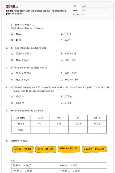 Bài tập hàng ngày Toán lớp 5 CTST Bài 29: Trừ hai số thập phân có đáp án