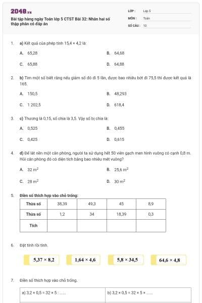 Bài tập hàng ngày Toán lớp 5 CTST Bài 32: Nhân hai số thập phân có đáp án