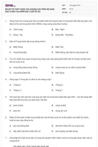 BỘ ĐỀ THI THPT QUỐC GIA CHUẨN CẤU TRÚC BỘ GIÁO DỤC & ĐÀO TẠO MÔN ĐỊA LÍ (ĐỀ SỐ 20)