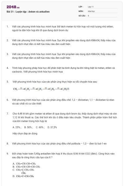 Bài 31 : Luyện tập : Anken và ankađien