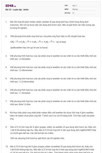 Bài 33 : Luyện tập : Ankin