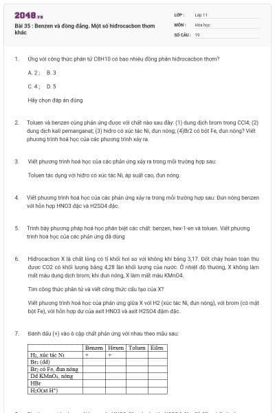Bài 35 : Benzen và đồng đẳng. Một số hiđrocacbon thơm khác