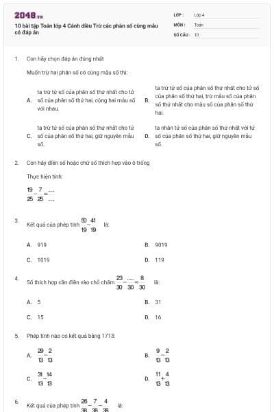 10 bài tập Toán lớp 4 Cánh diều Trừ các phân số cùng mẫu có đáp án