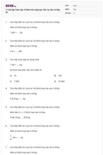11 bài tập Toán lớp 4 Chân trời sáng tạo Yến, tạ, tấn có đáp án