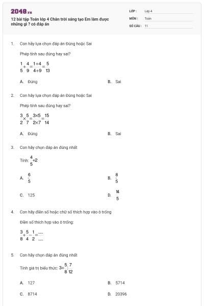 12 bài tập Toán lớp 4 Chân trời sáng tạo Em làm được những gì ? có đáp án