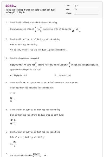 10 bài tập Toán lớp 4 Chân trời sáng tạo Em làm được những gì ? có đáp án