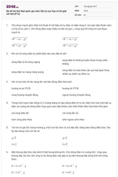 Bộ đề thi thử thpt quốc gia môn Vật Lý cực hay có lời giải chi tiết (P13)