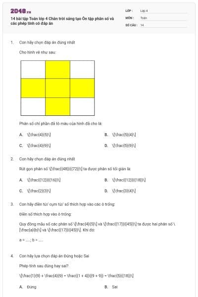14 bài tập Toán lớp 4 Chân trời sáng tạo Ôn tập phân số và các phép tính có đáp án