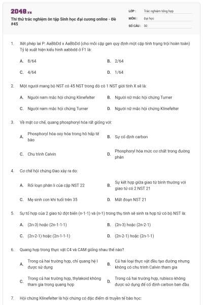 Thi thử trắc nghiệm ôn tập Sinh học đại cương online - Đề #45