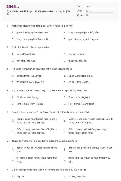 Bộ 6 đề thi cuối kì 1 Địa lí 12 Kết nối tri thức có đáp án (Đề 1)