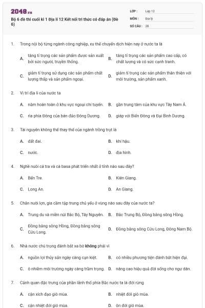 Bộ 6 đề thi cuối kì 1 Địa lí 12 Kết nối tri thức có đáp án (Đề 6)