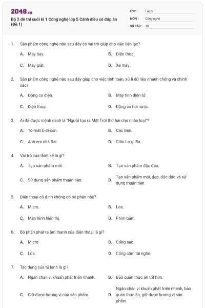 Bộ 2 đề thi cuối kì 1 Công nghệ lớp 5 Cánh diều có đáp án (Đề 1)