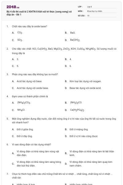Bộ 4 đề thi cuối kì 2 KHTN 8 Kết nối tri thức (song song) có đáp án - Đề 1