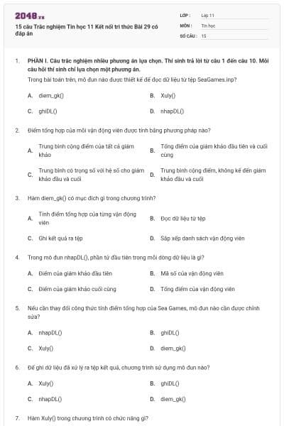 15 câu Trắc nghiệm Tin học 11 Kết nối tri thức Bài 29 có đáp án