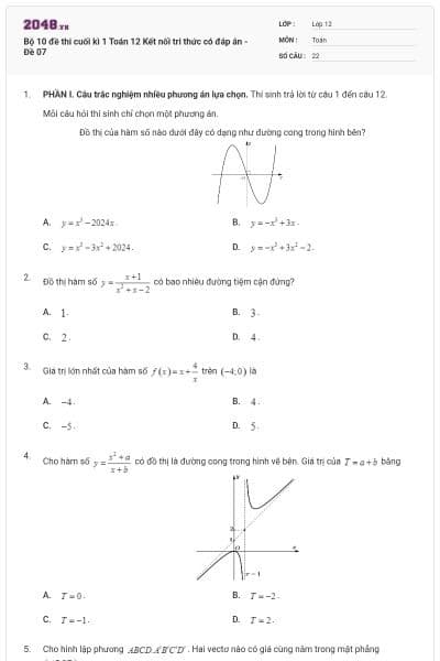 Bộ 10 đề thi cuối kì 1 Toán 12 Kết nối tri thức có đáp án - Đề 07