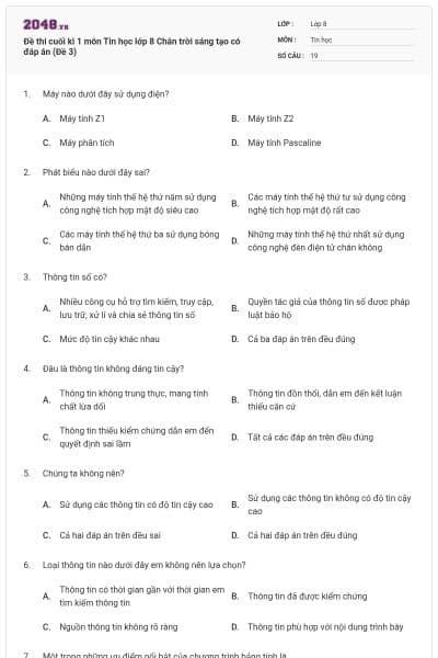 Đề thi cuối kì 1 môn Tin học lớp 8 Chân trời sáng tạo có đáp án (Đề 3)