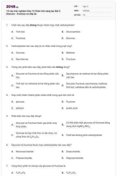 15 câu trắc nghiệm Hóa 12 Chân trời sáng tạo Bài 3. Glucose - fructose có đáp án